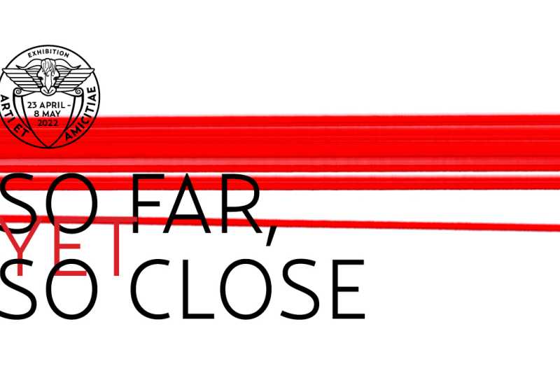 So Far, Yet So Close